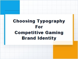 A Strategic Guide to Esports Brand Typography